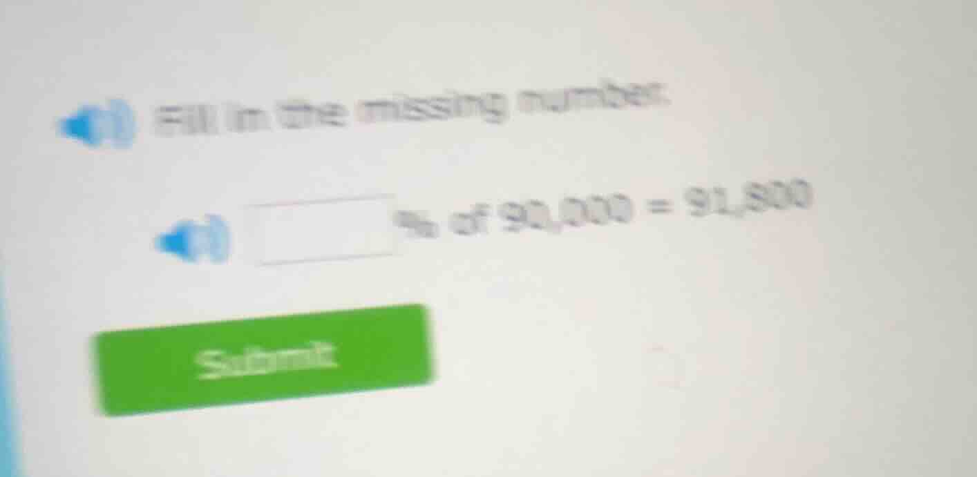 fill in the missing number: □ % of 90,000 = 91,800