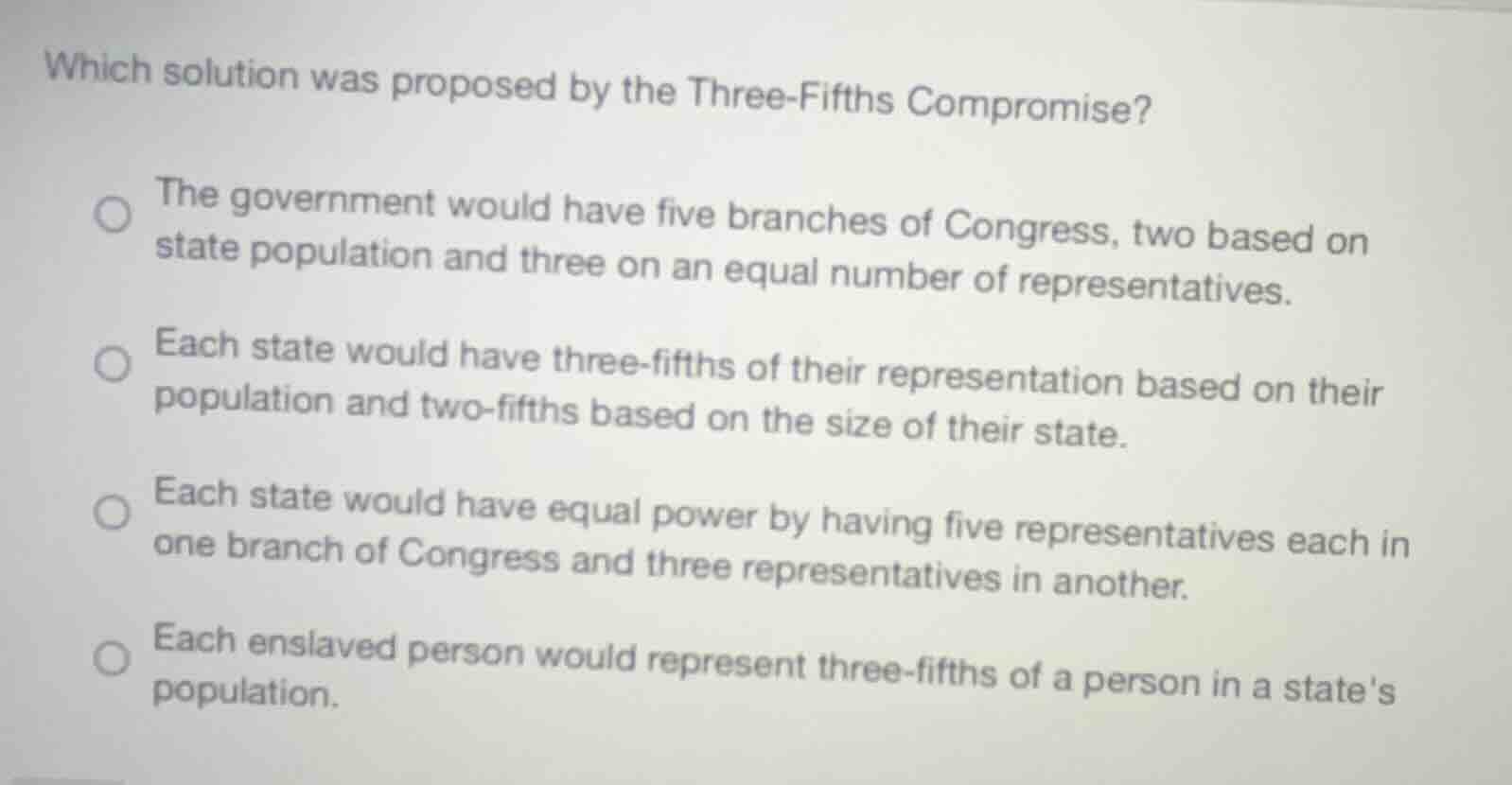 which solution was proposed by the three-fifths compromise? the governm…
