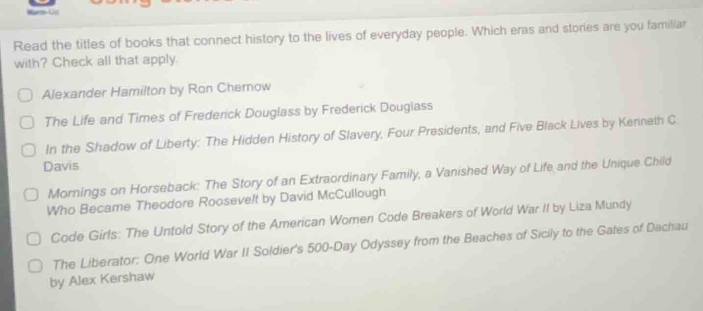 read the titles of books that connect history to the lives of everyday …