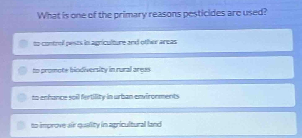 what is one of the primary reasons pesticides are used? to control pest…