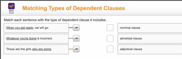 matching types of dependent clauses match each sentence with the type o…
