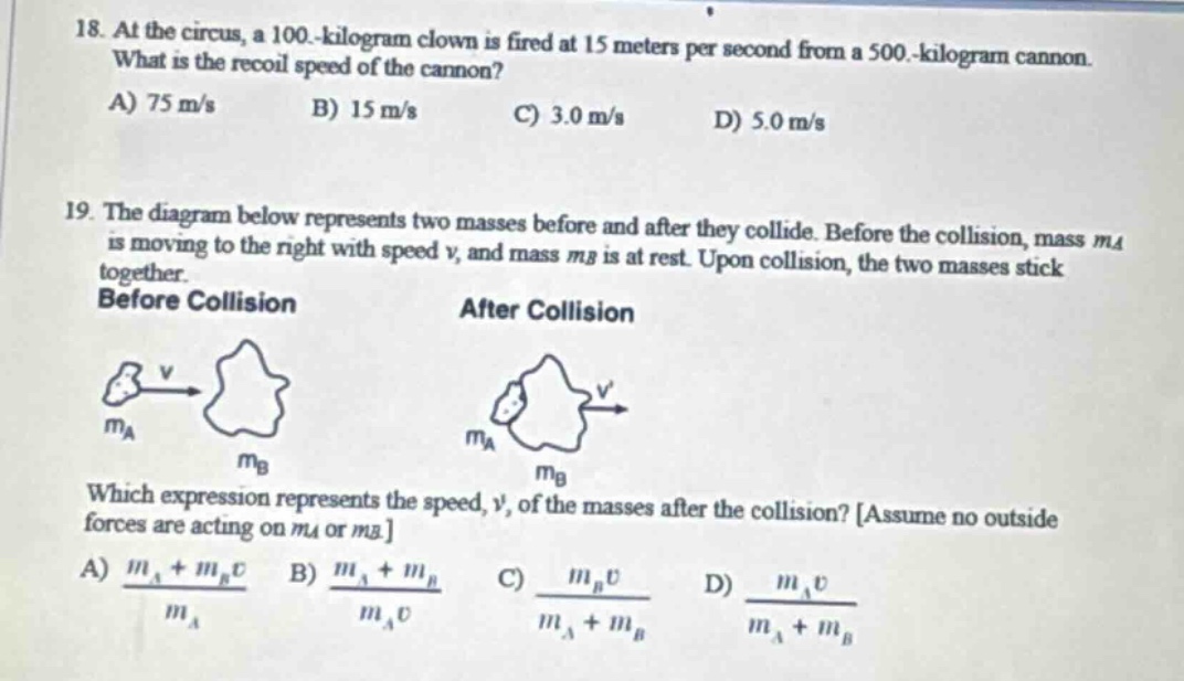 18. at the circus, a 100.-kilogram clown is fired at 15 meters per seco…