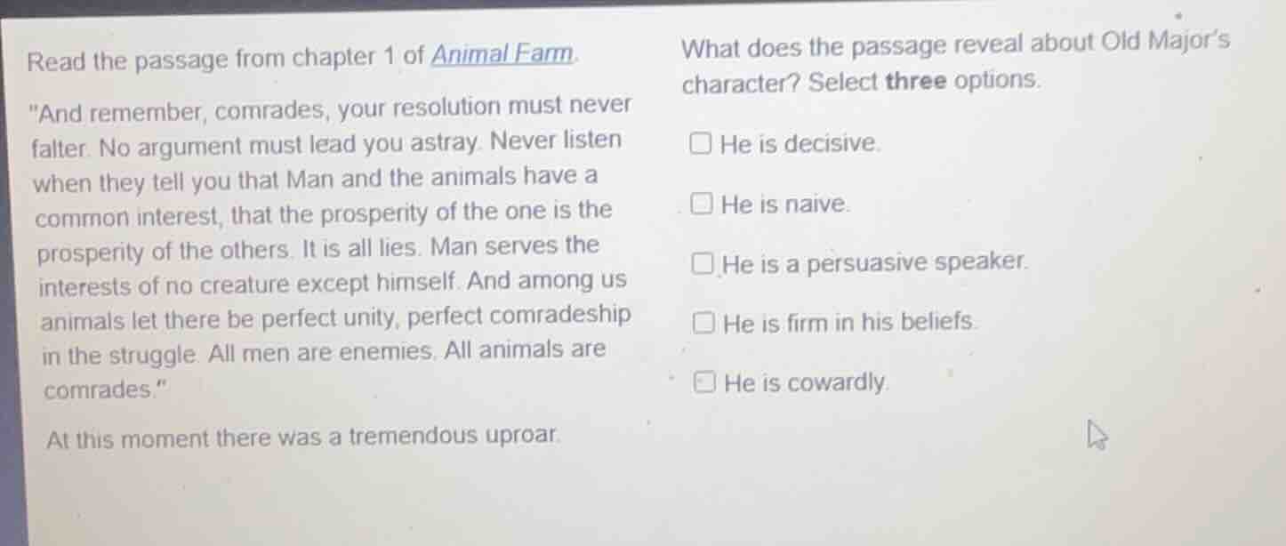 read the passage from chapter 1 of animal farm. \and remember, comrades…
