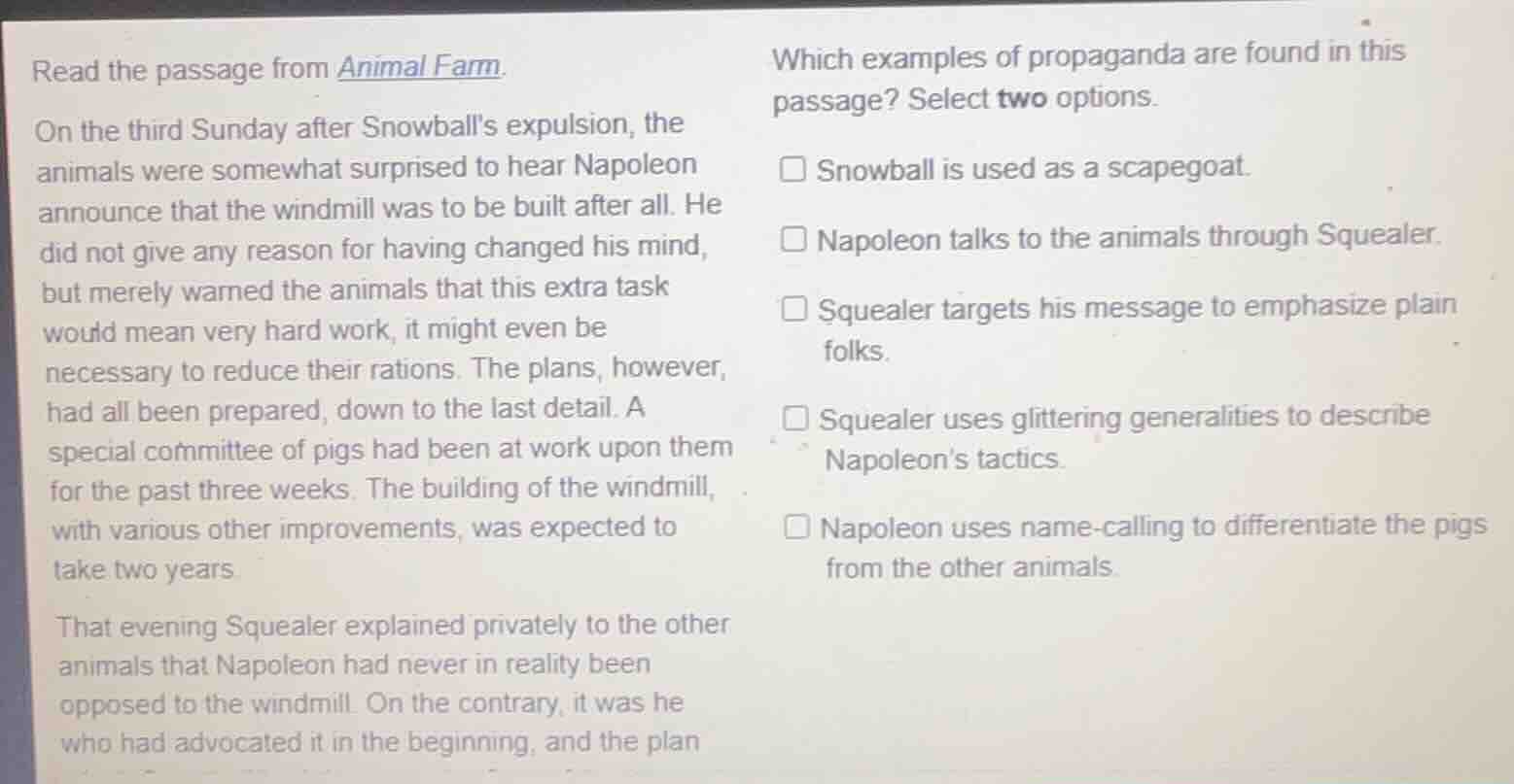 read the passage from animal farm. on the third sunday after snowballs …