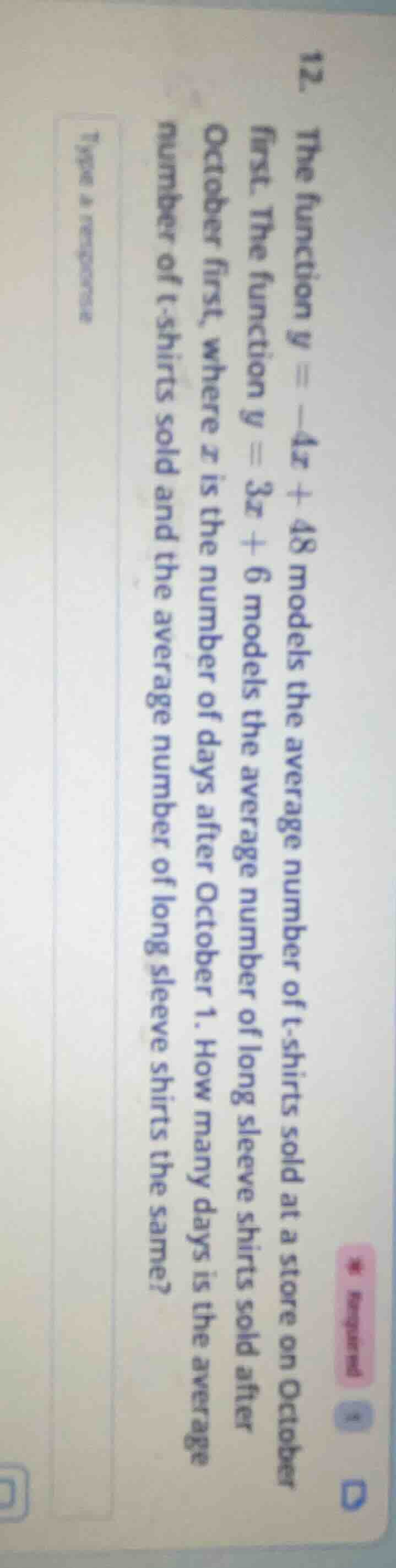 12. the function ( y = -4x + 48 ) models the average number of t - shir…