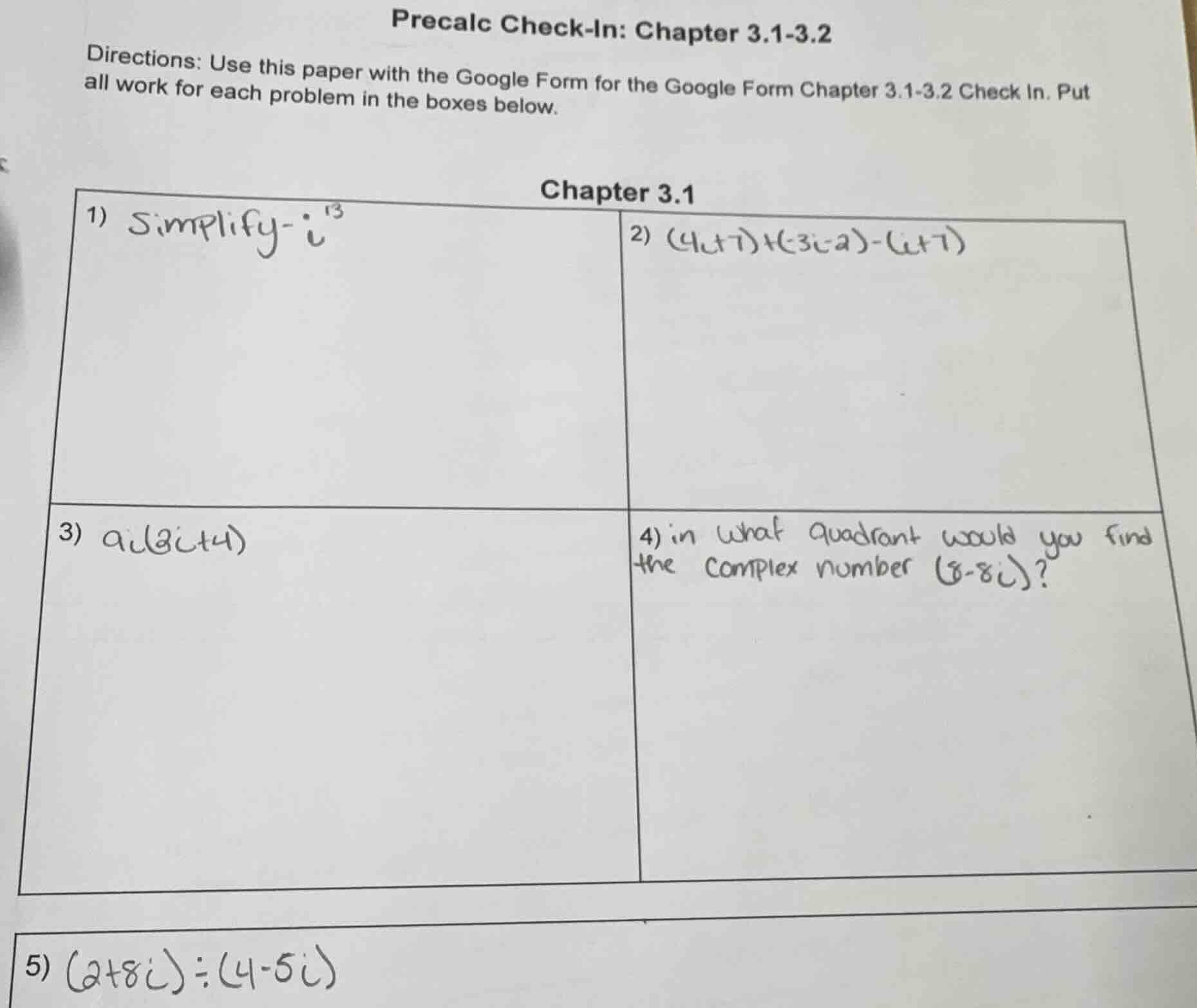 precalc check-in: chapter 3.1-3.2 directions: use this paper with the g…