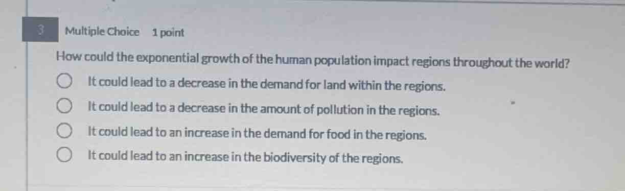 3 multiple choice 1 point how could the exponential growth of the human…