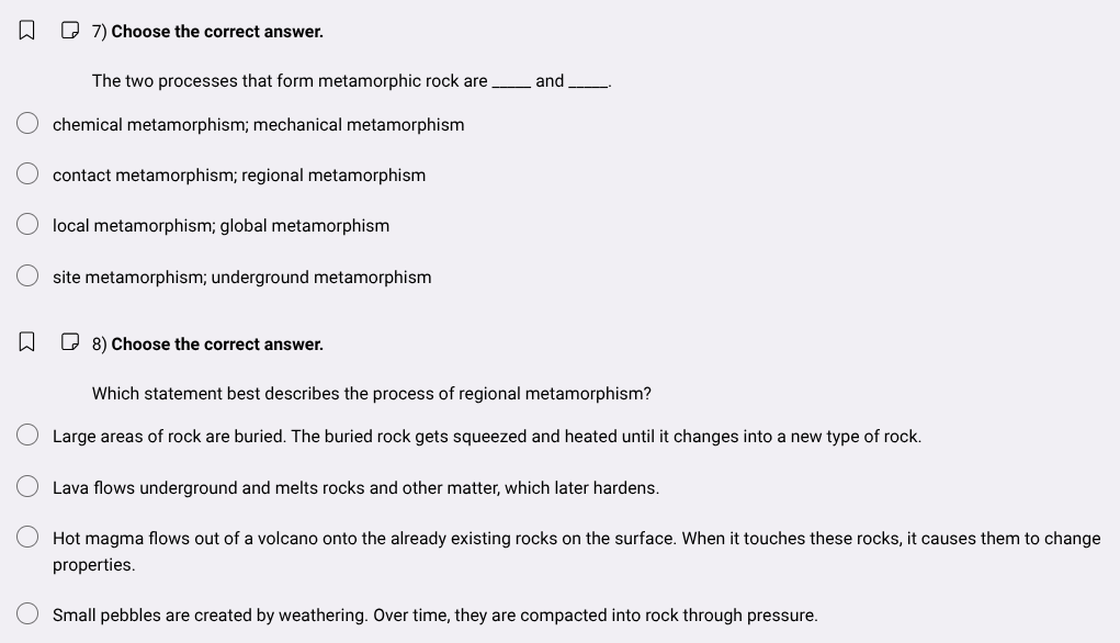 7) choose the correct answer. the two processes that form metamorphic r…