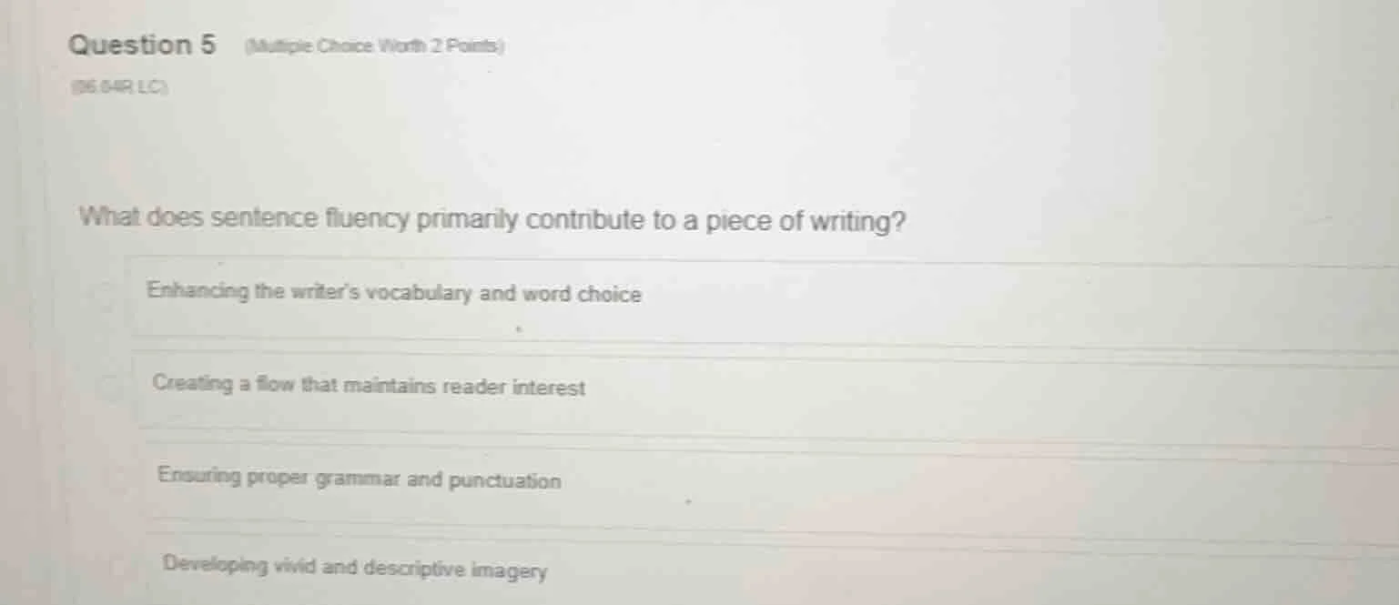 question 5 (multiple choice worth 2 points) (06.04r lc) what does sente…