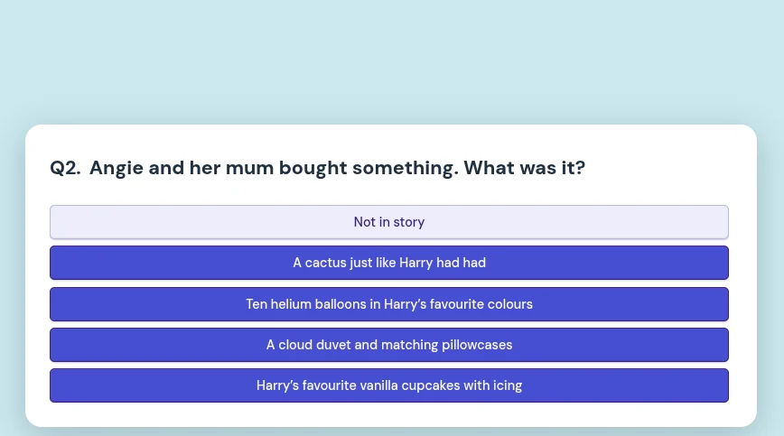 q2. angie and her mum bought something. what was it? not in story a cac…