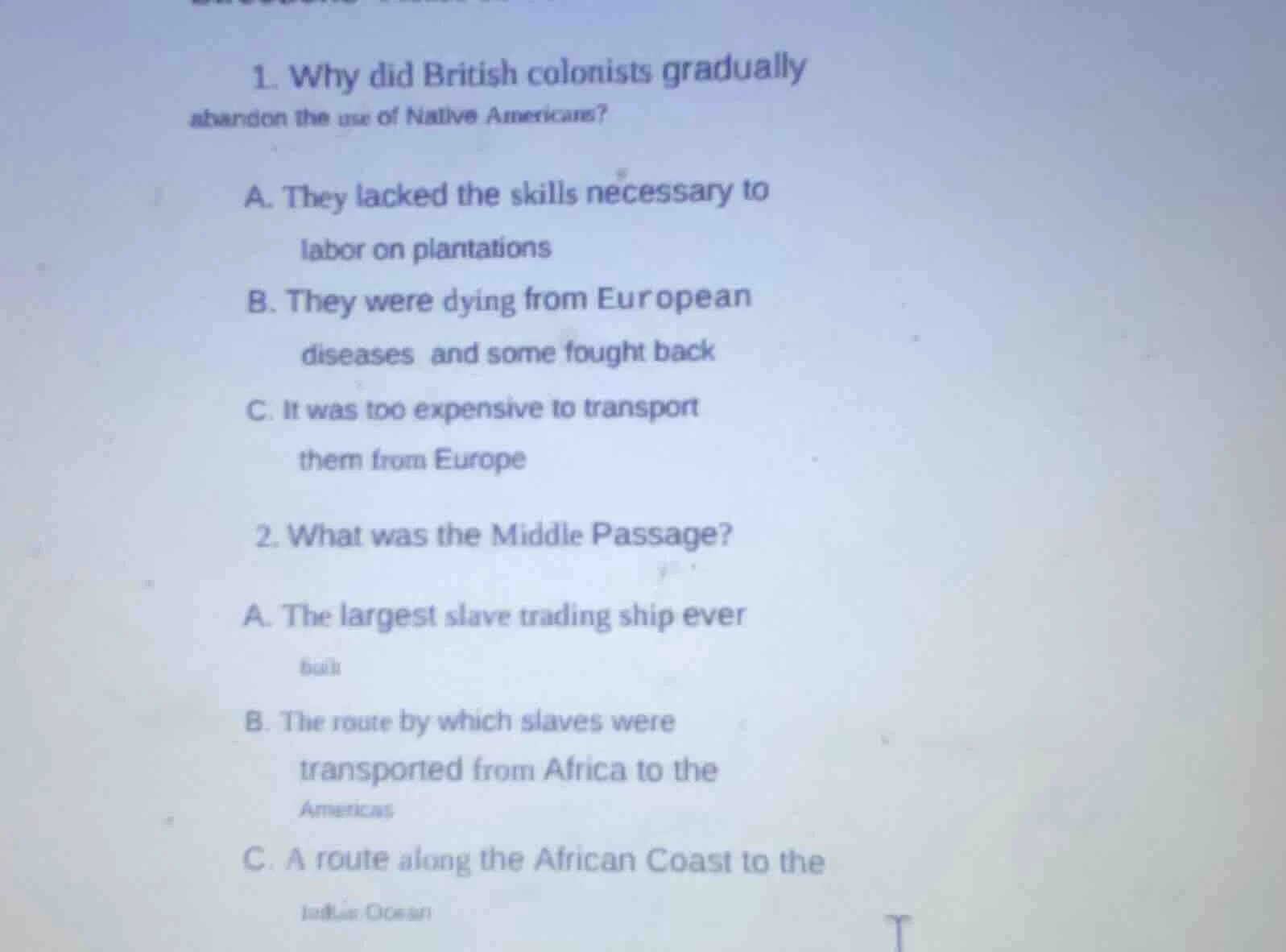 1. why did british colonists gradually abandon the use of native americ…
