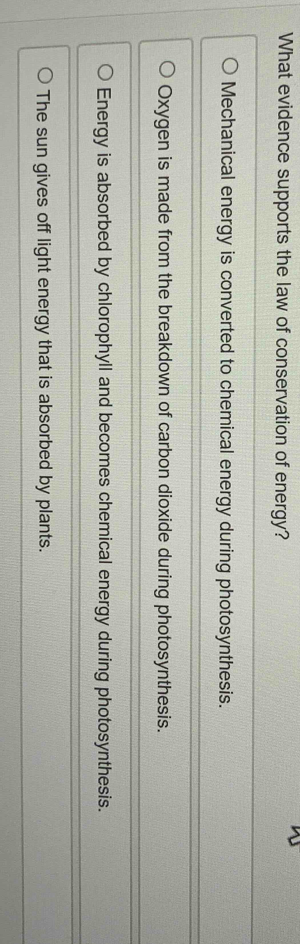 what evidence supports the law of conservation of energy? ○ mechanical …