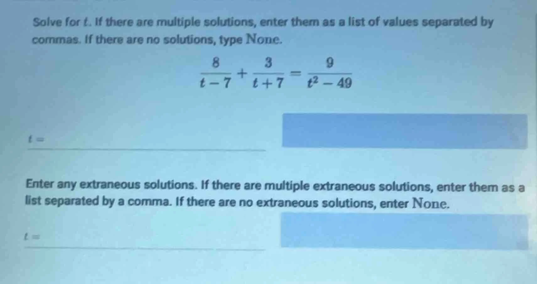 solve for t. if there are multiple solutions, enter them as a list of v…