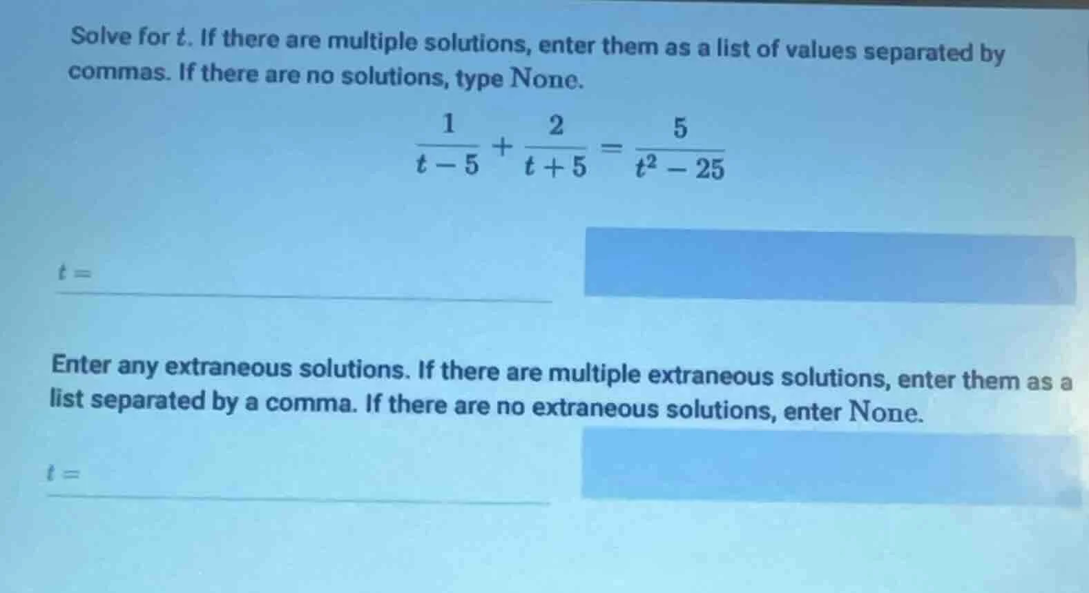 solve for t. if there are multiple solutions, enter them as a list of v…