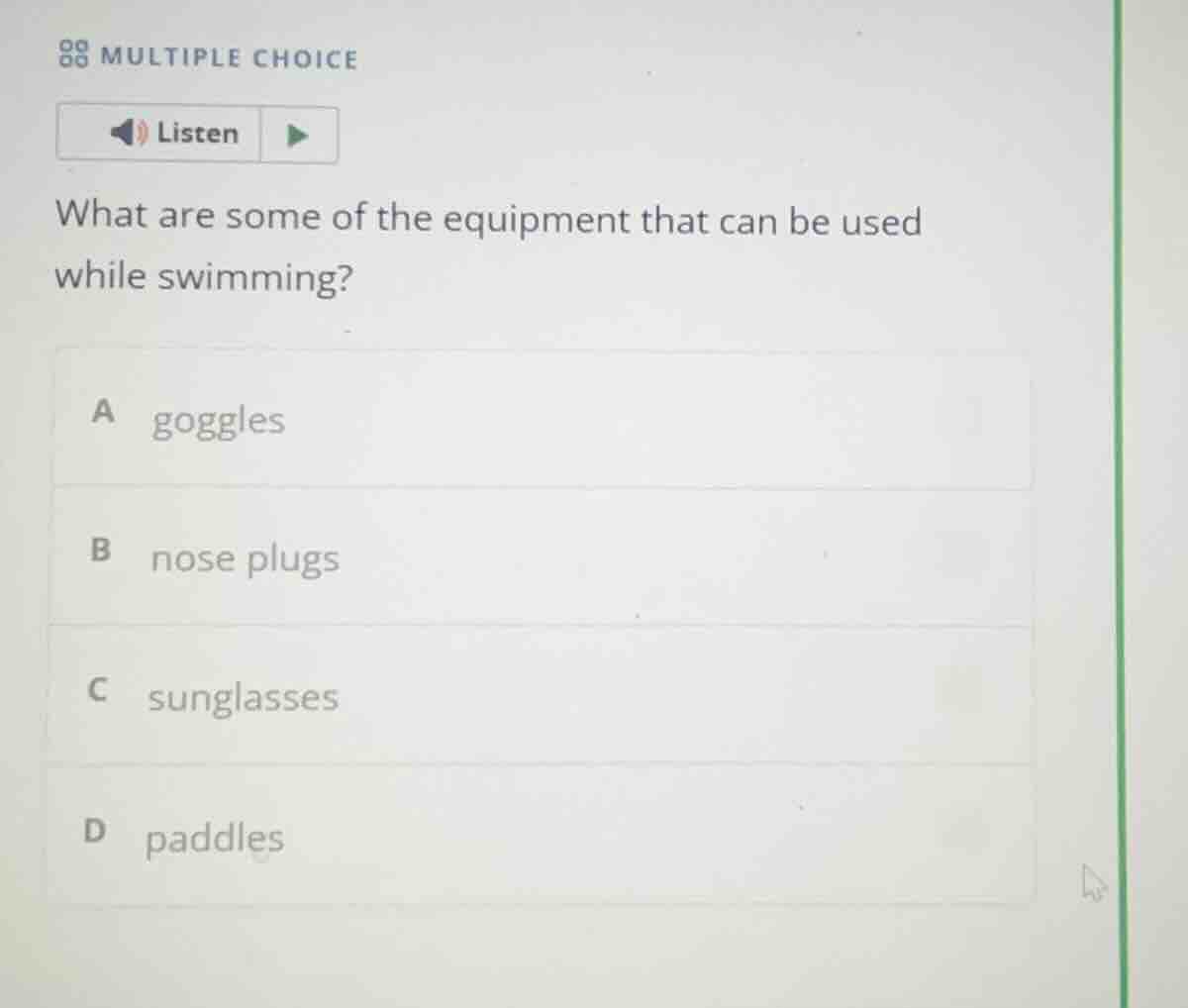 multiple choice listen what are some of the equipment that can be used …