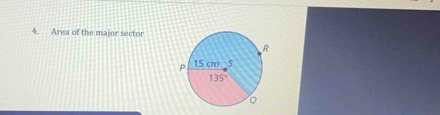 4. area of the major sector (with a circle diagram showing radius 15 cm…