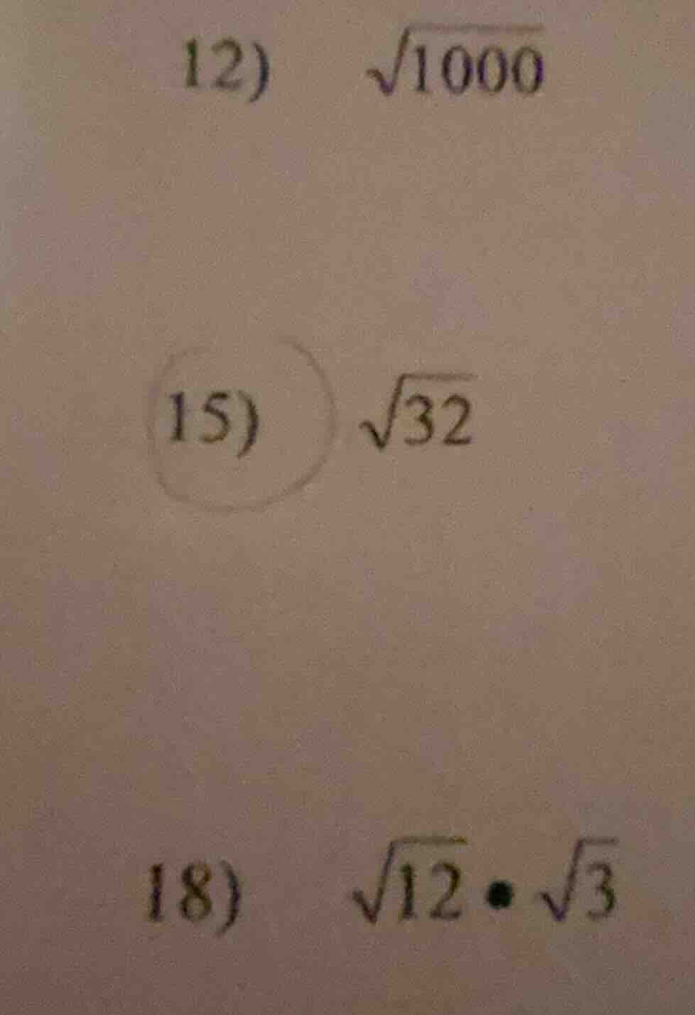 12) \\(\\sqrt{1000}\\)\ 15) \\(\\sqrt{32}\\)\ 18) \\(\\sqrt{12} \\cdot …
