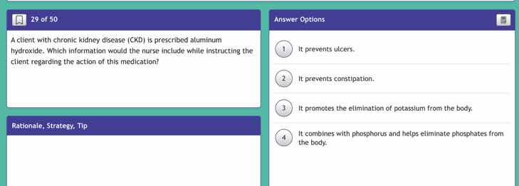 29 of 50 a client with chronic kidney disease (ckd) is prescribed alumi…