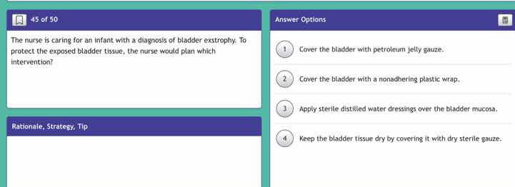 the nurse is caring for an infant with a diagnosis of bladder exstrophy…