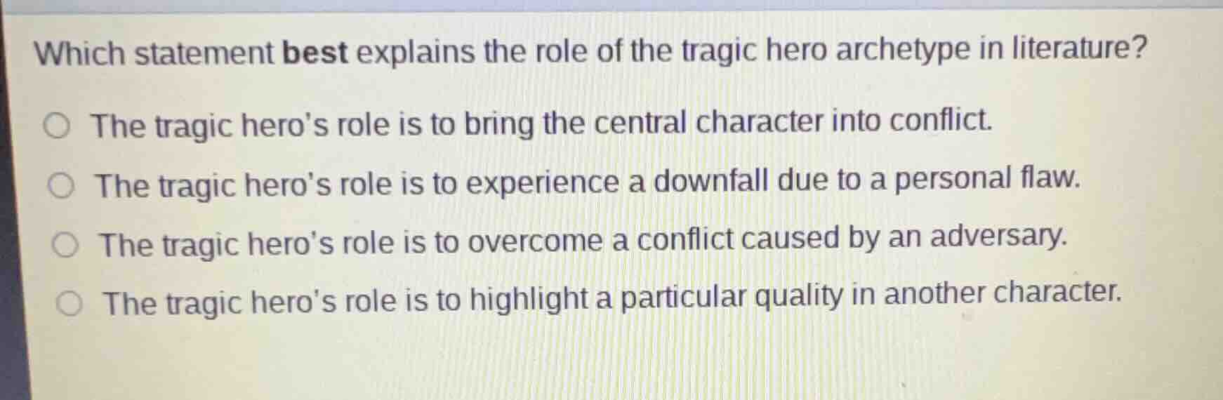 which statement best explains the role of the tragic hero archetype in …