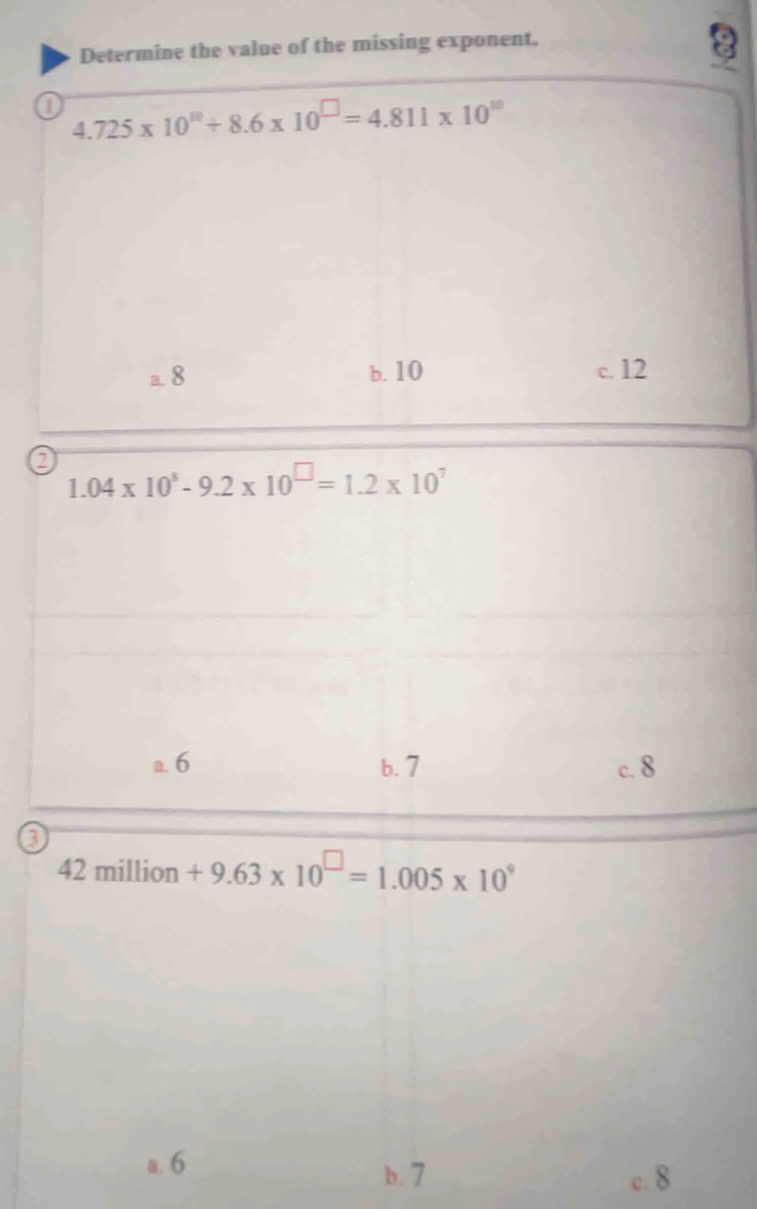 determine the value of the missing exponent. 1 ( 4.725 \times 10^{10} +…