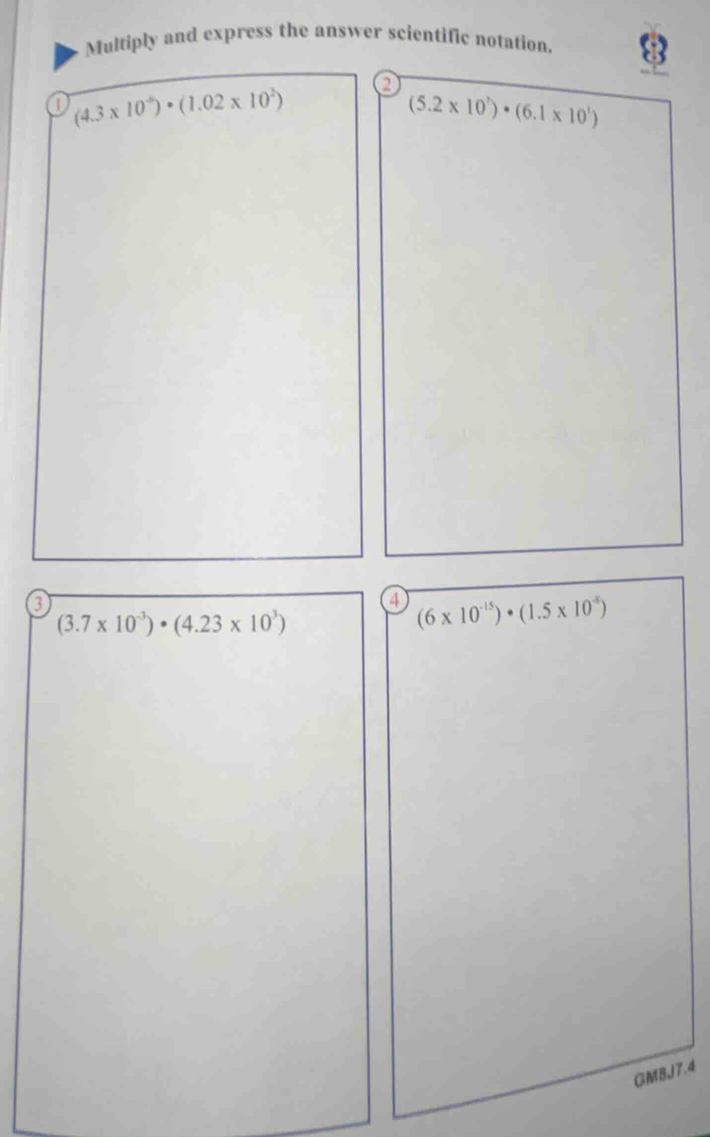 multiply and express the answer scientific notation. 1 ((4.3 \times 10^…