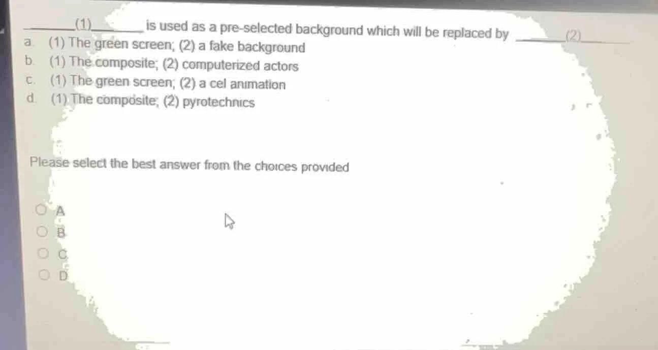 ______(1)______ is used as a pre - selected background which will be re…