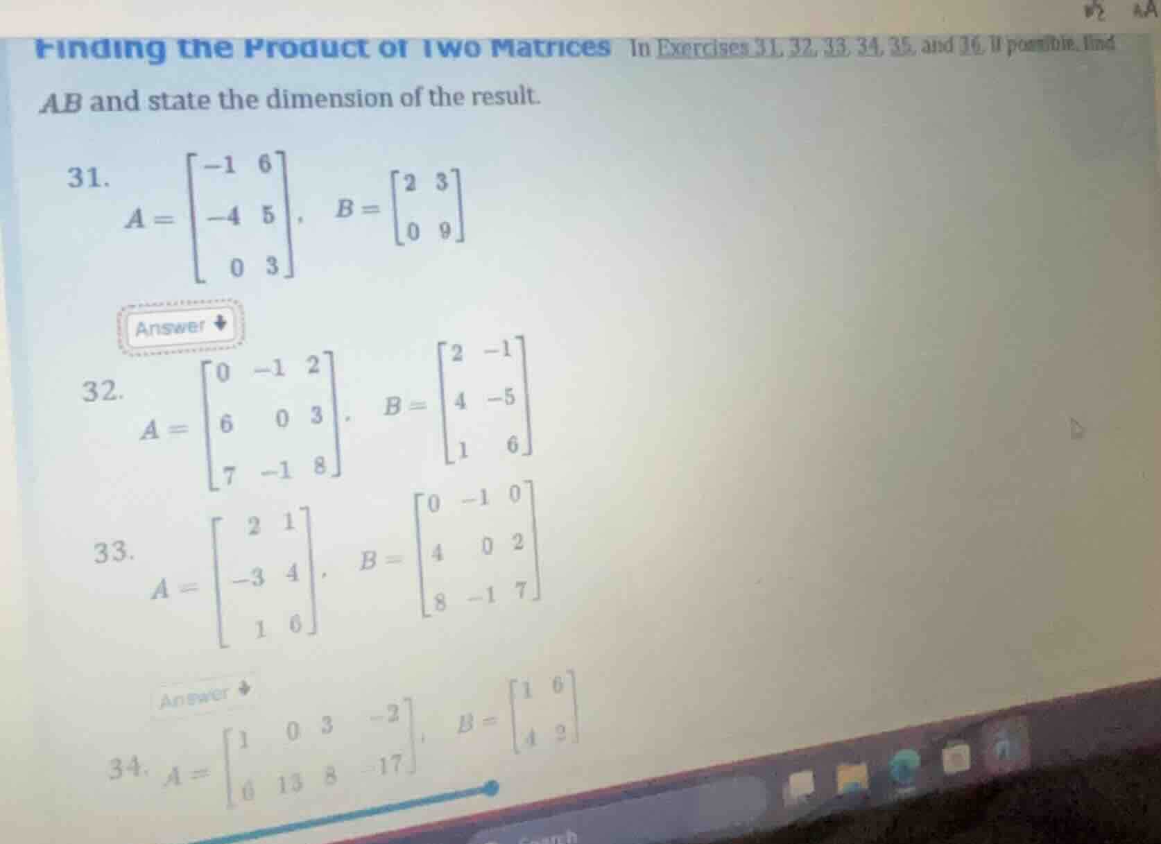 finding the product of two matrices in exercises 31, 32, 33, 34, 35, an…