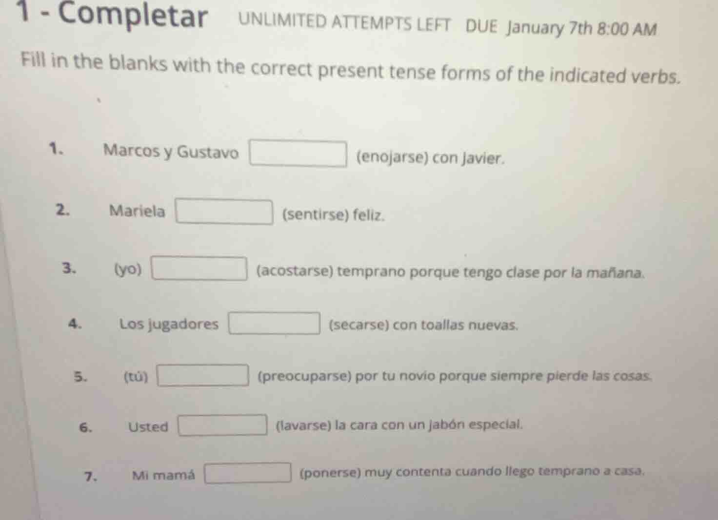 1 - completar unlimited attempts left due january 7th 8:00 am fill in t…