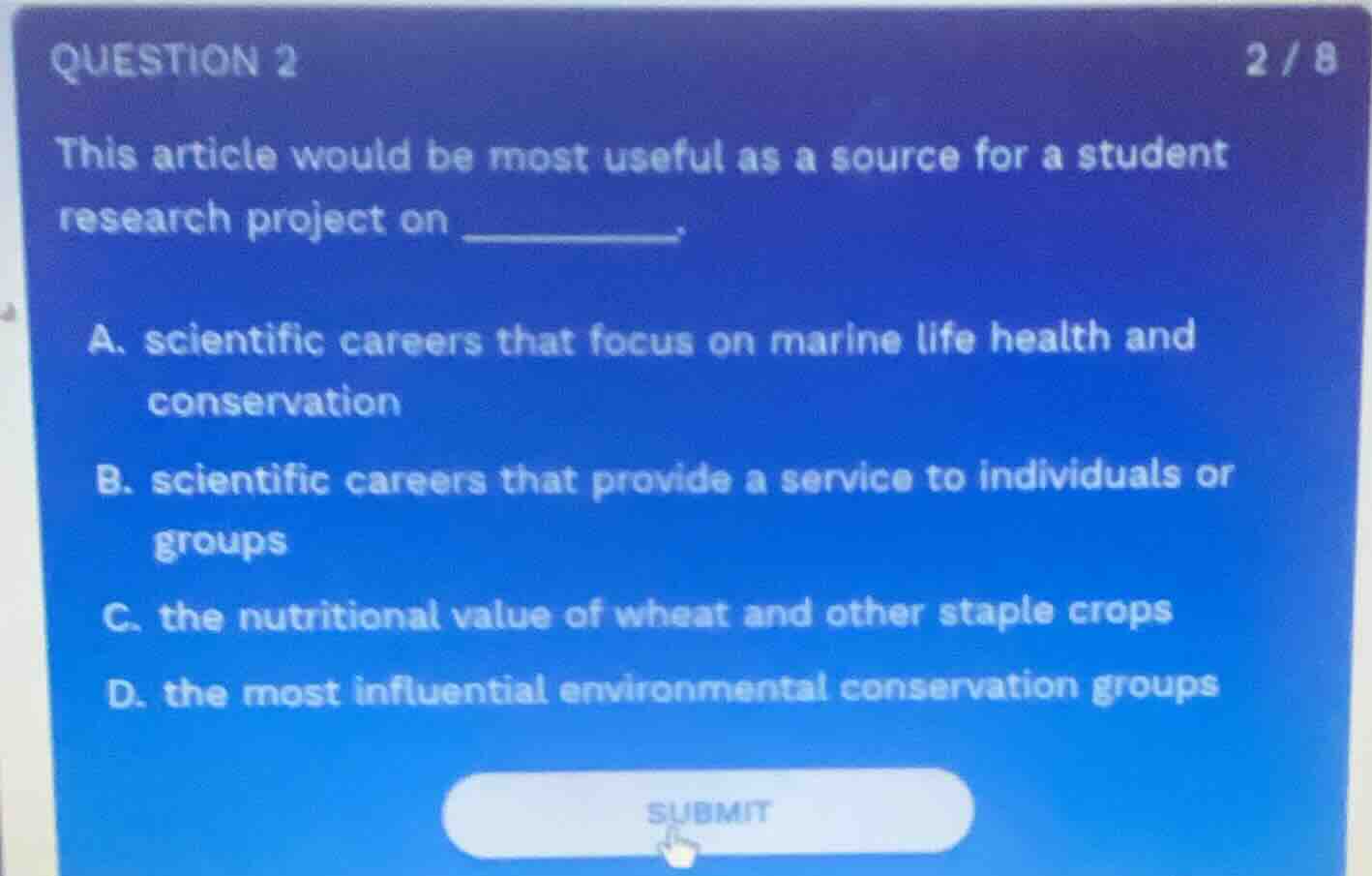 question 2 2/8 this article would be most useful as a source for a stud…