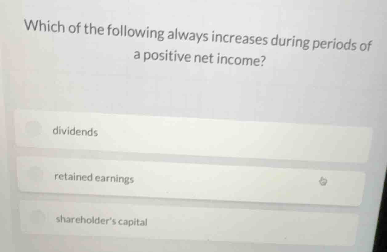 which of the following always increases during periods of a positive ne…