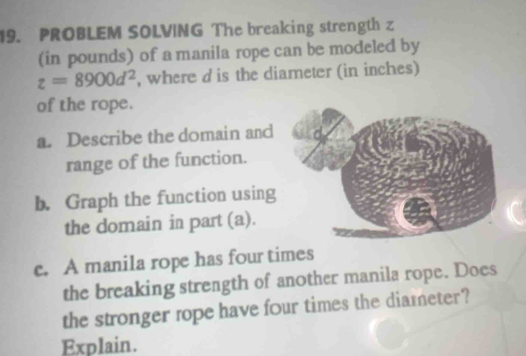 19. problem solving the breaking strength ( z ) (in pounds) of a manila…