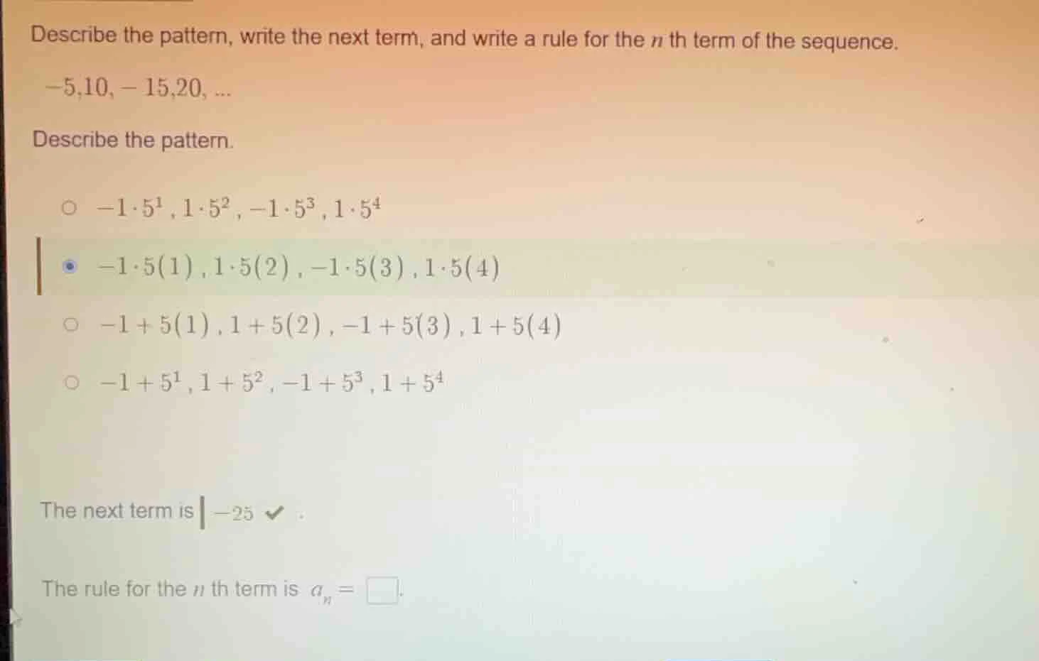 describe the pattern, write the next term, and write a rule for the n t…