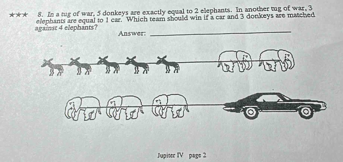8. in a tug of war, 5 donkeys are exactly equal to 2 elephants. in anot…