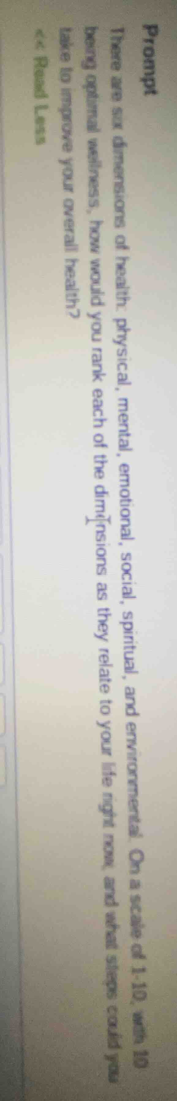 prompt there are six dimensions of health: physical, mental, emotional,…