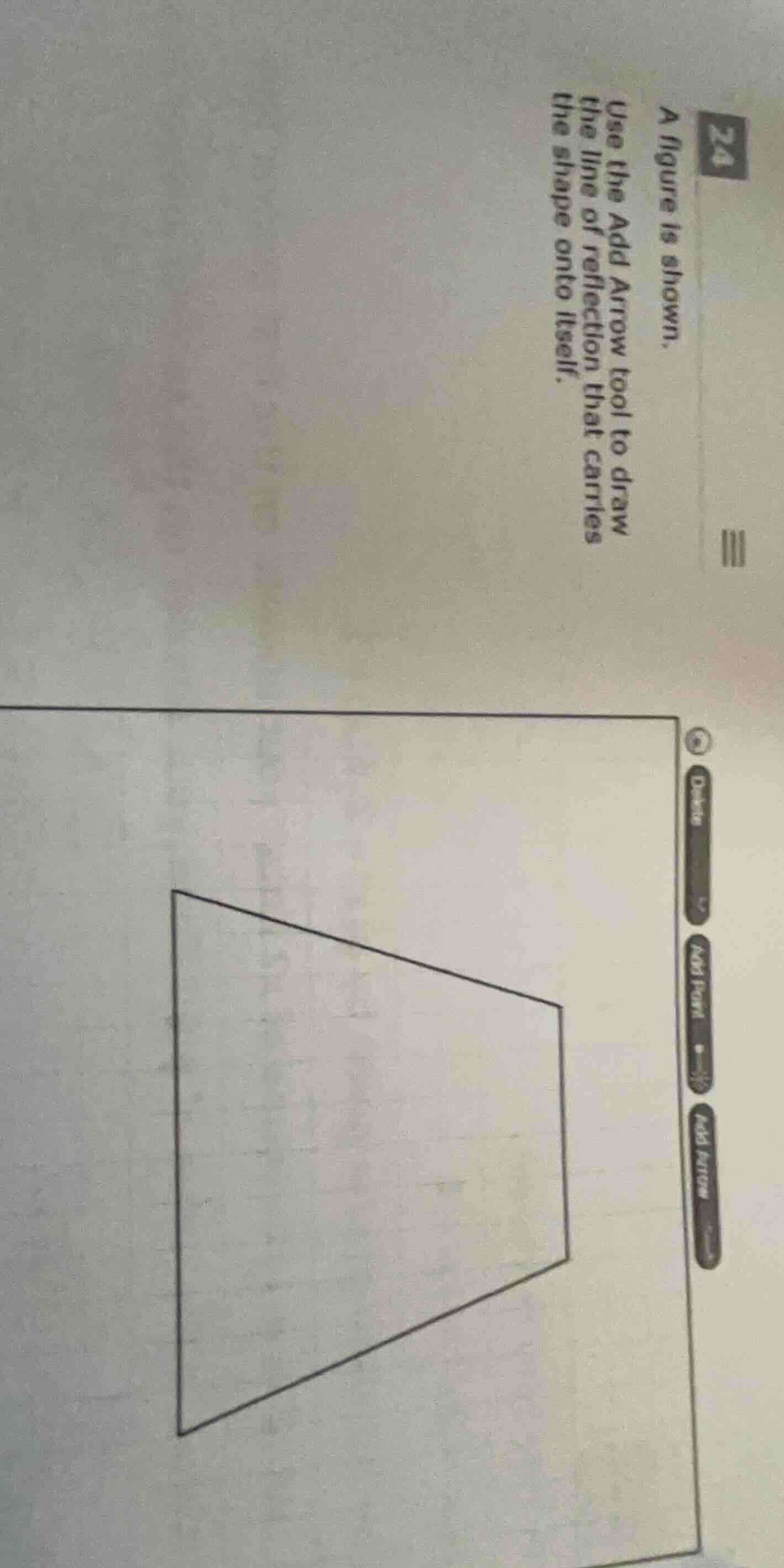24 a figure is shown. use the add arrow tool to draw the line of reflec…