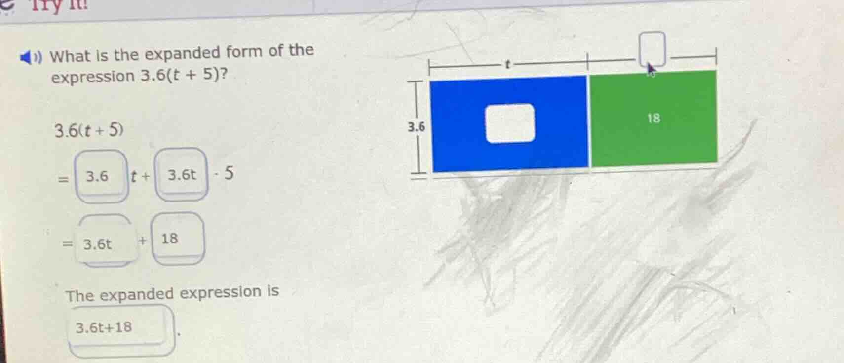 what is the expanded form of the expression 3.6(t + 5)? 3.6(t + 5) = 3.…