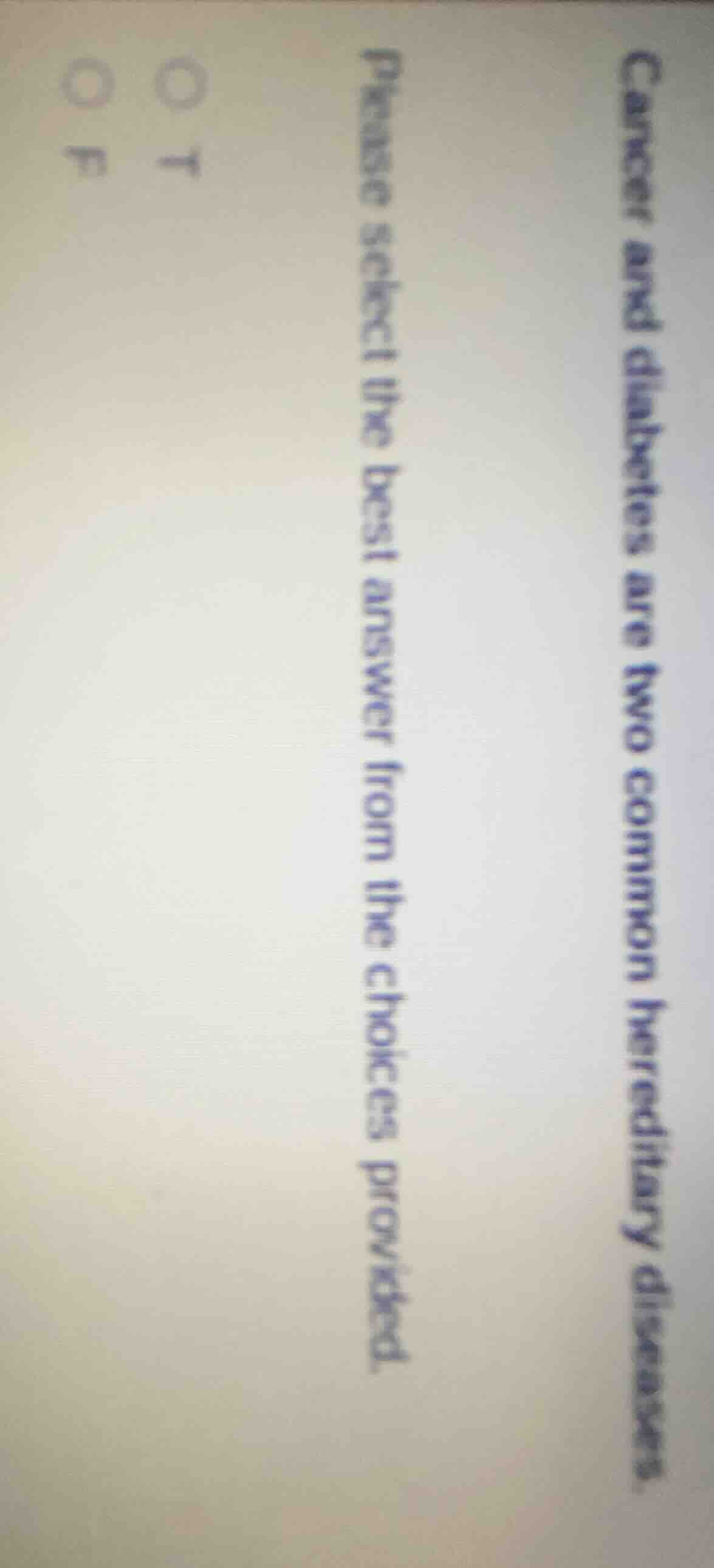 cancer and diabetes are two common hereditary diseases. please select t…