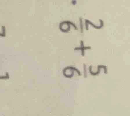 (\frac{2}{6} + \frac{5}{6})