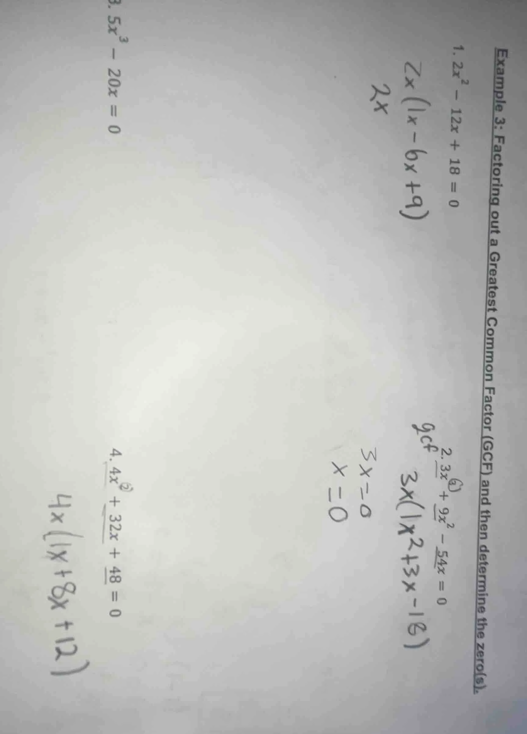 example 3: factoring out a greatest common factor (gcf) and then determ…