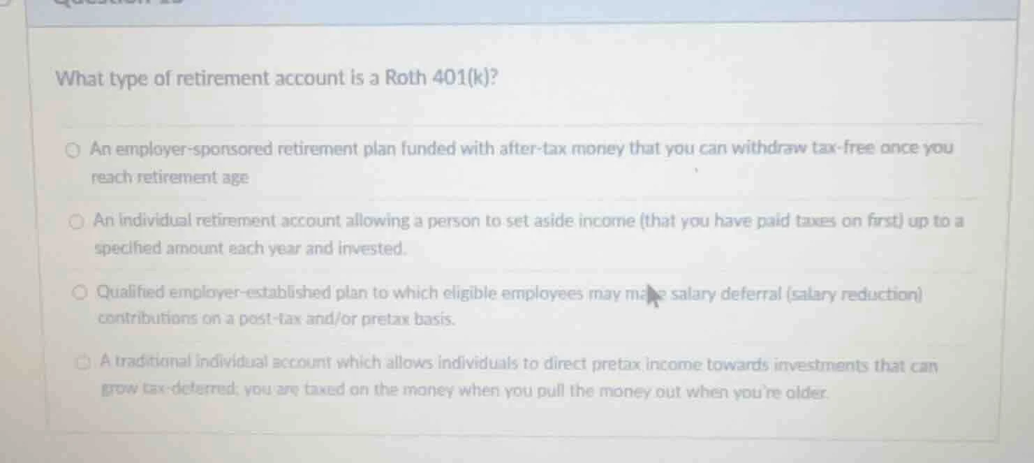 what type of retirement account is a roth 401(k)? an employer - sponsor…