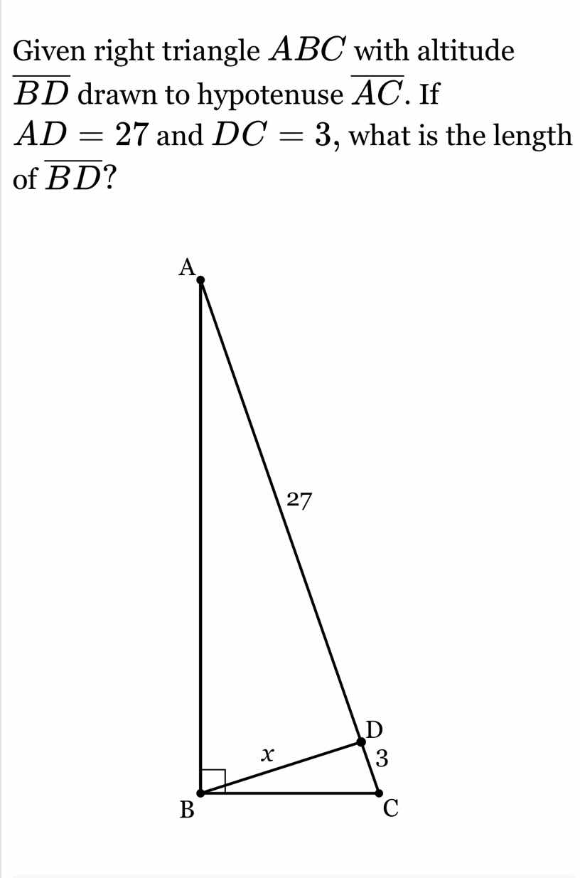 given right triangle abc with altitude \\(\\overline{bd}\\) drawn to hy…