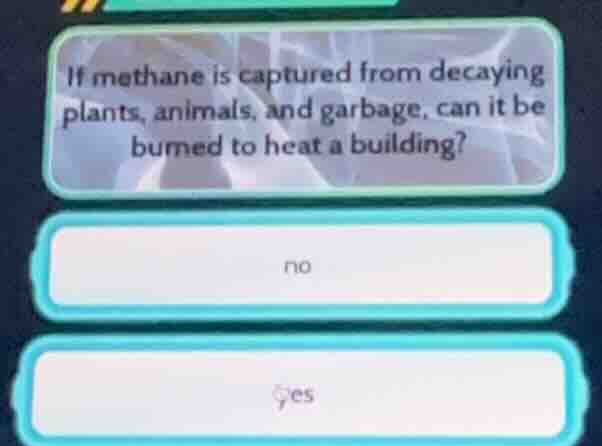 if methane is captured from decaying plants, animals, and garbage, can …