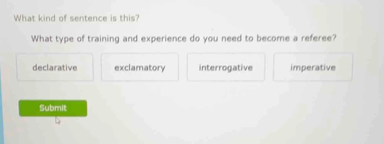 what kind of sentence is this? what type of training and experience do …