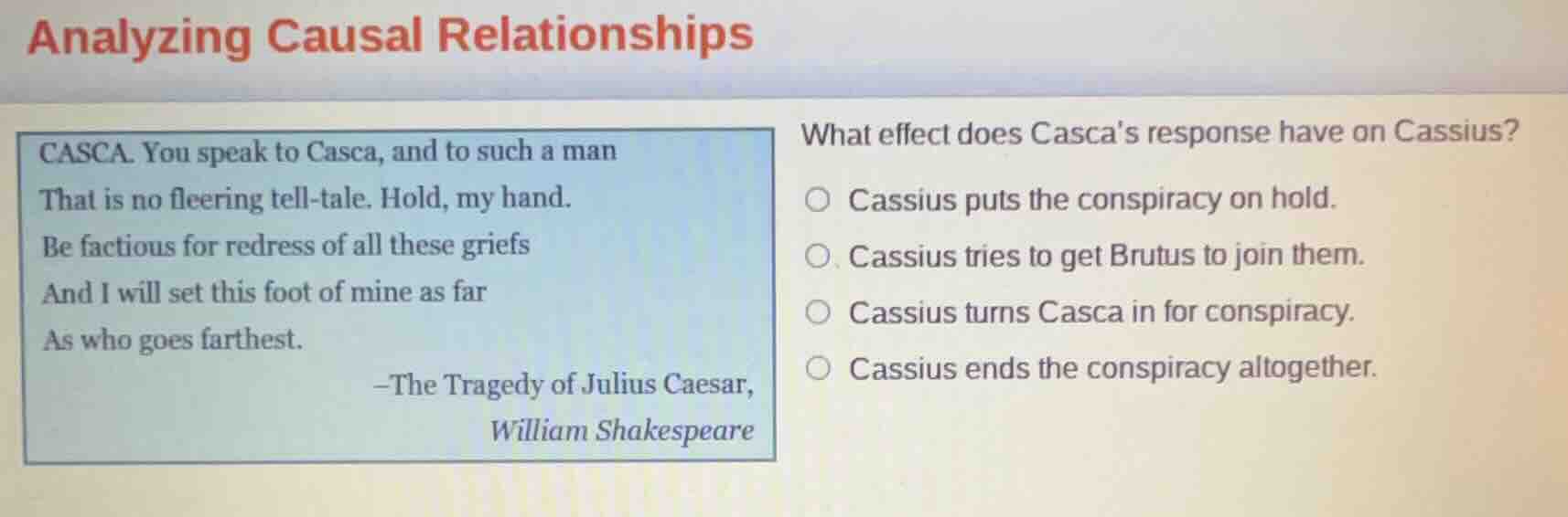analyzing causal relationships casca. you speak to casca, and to such a…