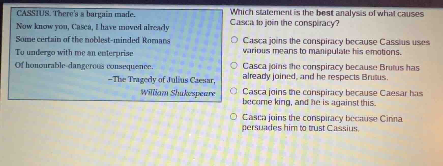 cassius. theres a bargain made. now know you, casca, i have moved alrea…