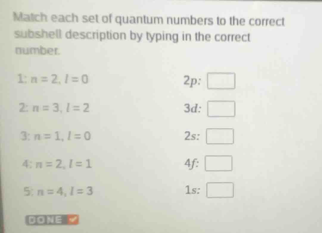 match each set of quantum numbers to the correct subshell description b…