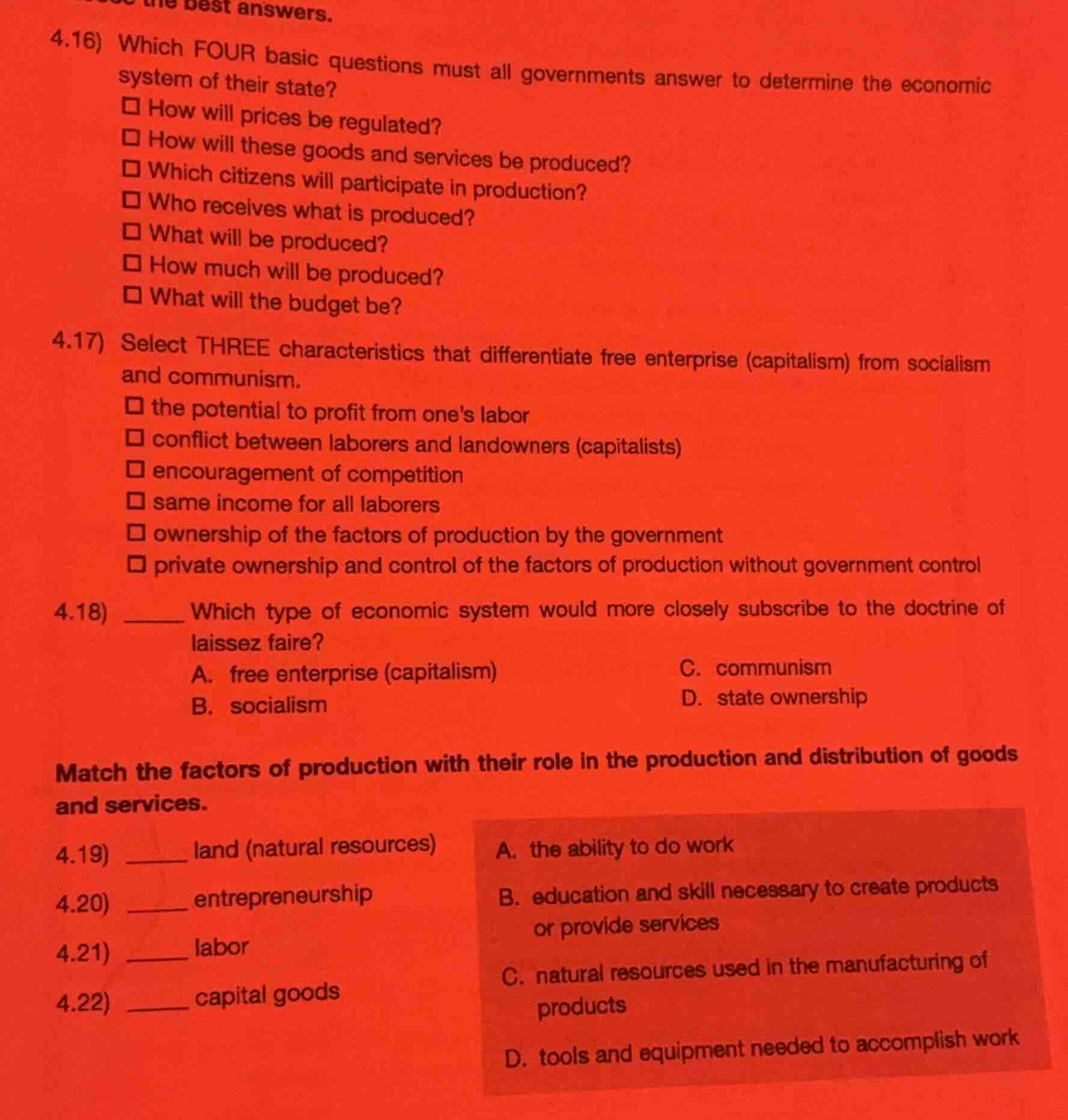 use the best answers. 4.16) which four basic questions must all governm…