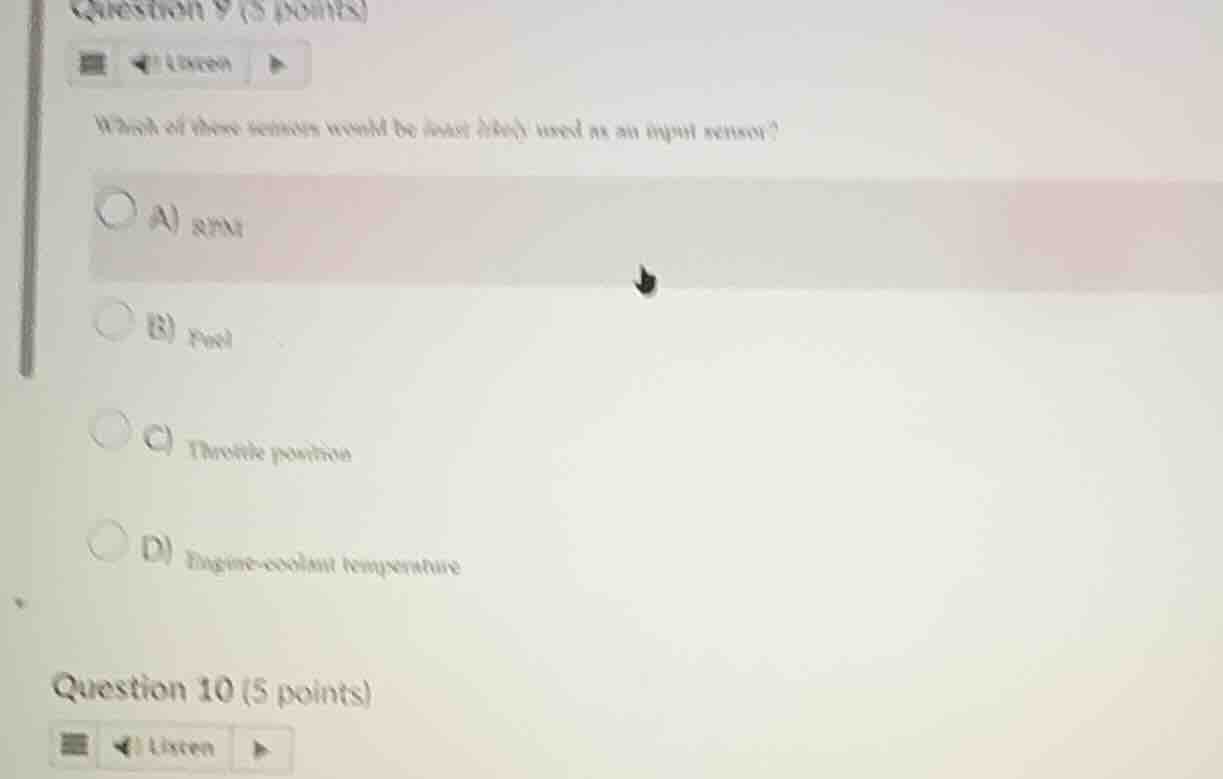 question 9 (5 points) which of these sensors would be least likely used…