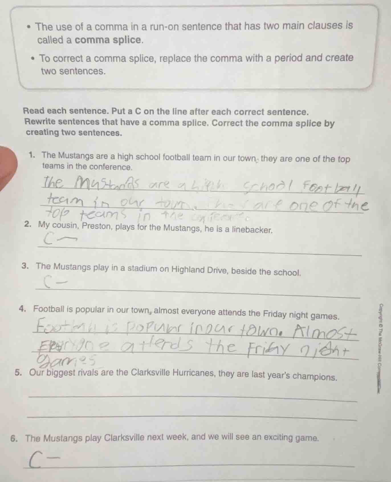 • the use of a comma in a run-on sentence that has two main clauses is …